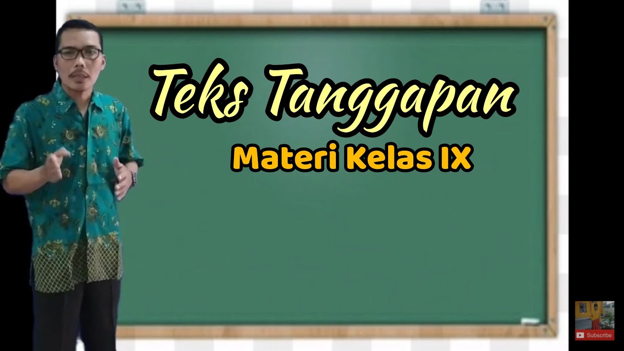 TEKS TANGGAPAN - Materi kelas IX SMP/ MTs - YouTube