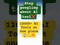 The Future of AI is Here with 12,000+ AI Tools Revealed #aitools #ai
