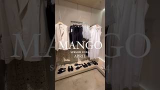 MANGO 🛍collection 2024/APRIL UnbezahlteWerbung #schopping #fashion #moda #zarazara #style  #zara