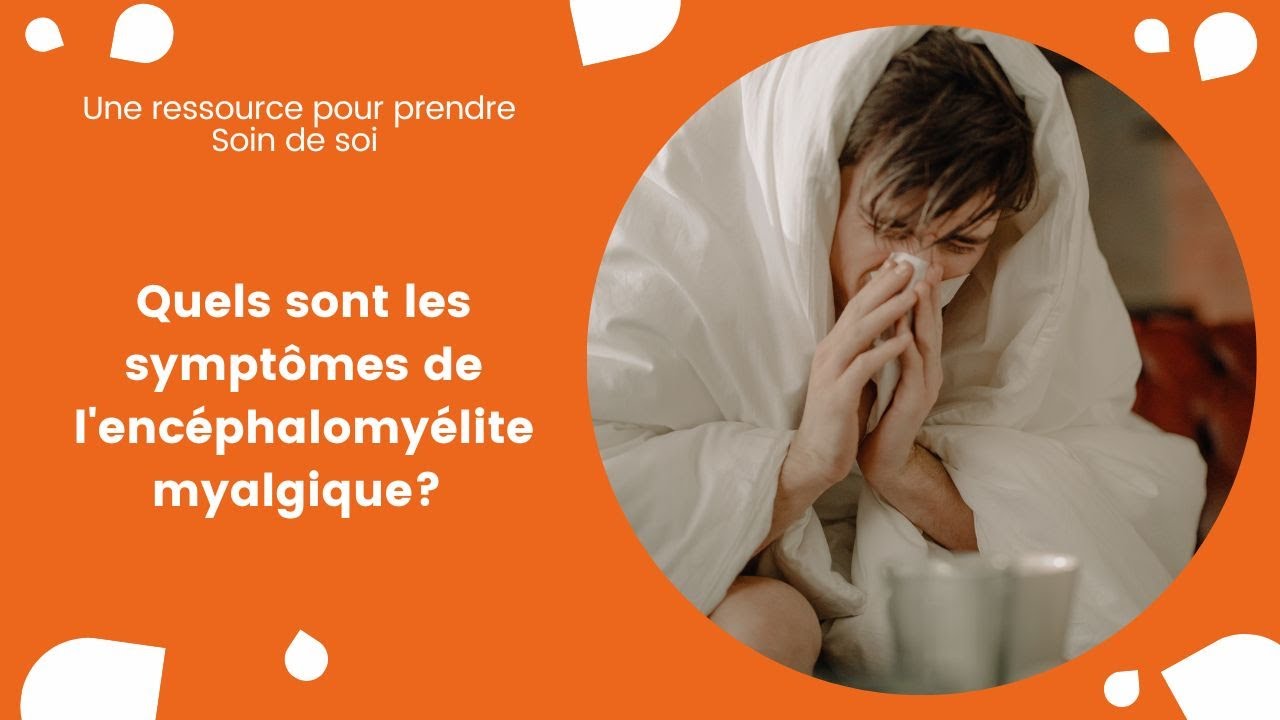 Quand Virginie explique les symptômes de l’encéphalomyélite myalgique — free download