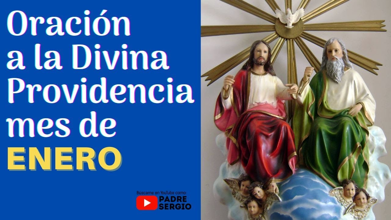 Oración a la Divina Providencia mes de ENERO