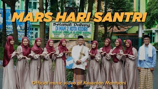 Mars Hari Santri - Paduan Suara Kesenian Mantsani