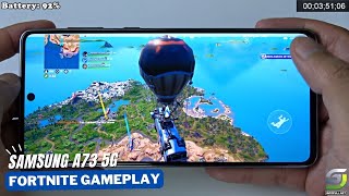 Samsung Galaxy A73 Fortnite Gameplay