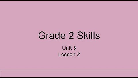 Unit 3, Lesson 2