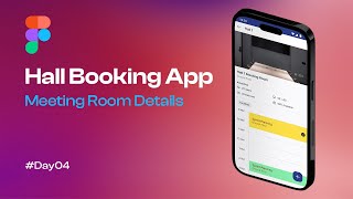 Create Meeting Room Hall Detailed UI Screen | Meeting Hall Booking App | Figma