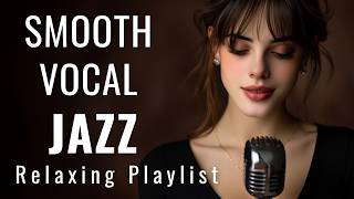 Calming Smooth Jazz | Gentle Female Vocals & Healing Lyrics for Deep Sleep (1 Hour)