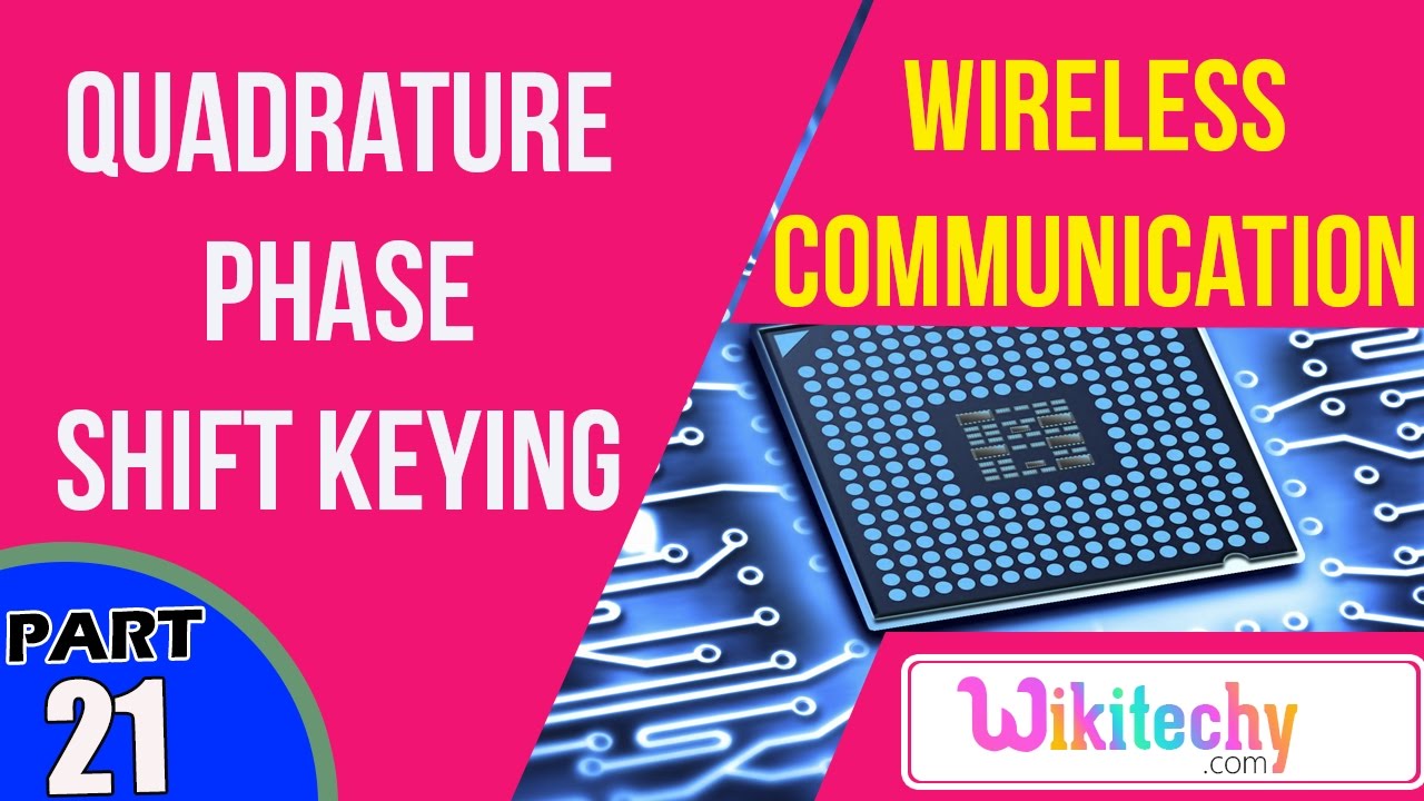 What is Quadrature Phase Shift Keying Wireless Communication