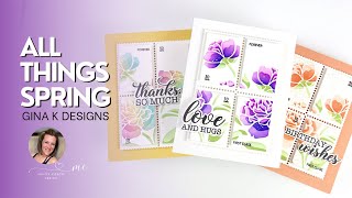 Gina K Designs All Things Spring Card Kit : Mixing New & Old!!!