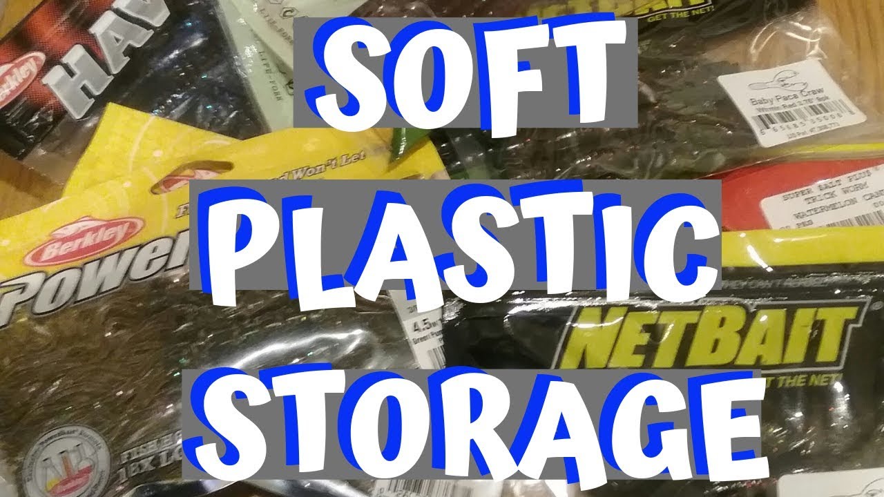 How to Store Soft Plastics the Right Way and Save Money 