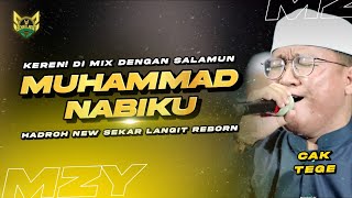 Keren Muhammad Nabiku Mix Salamun Kamiskil Khitam - Hadroh Sekar Langit Reborn - Vocal Cak Tege