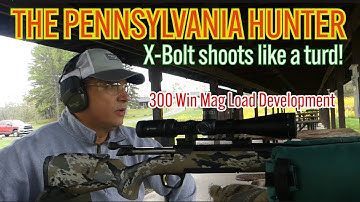 300 Win Mag Load Development | The Pennsylvania Hunter!
