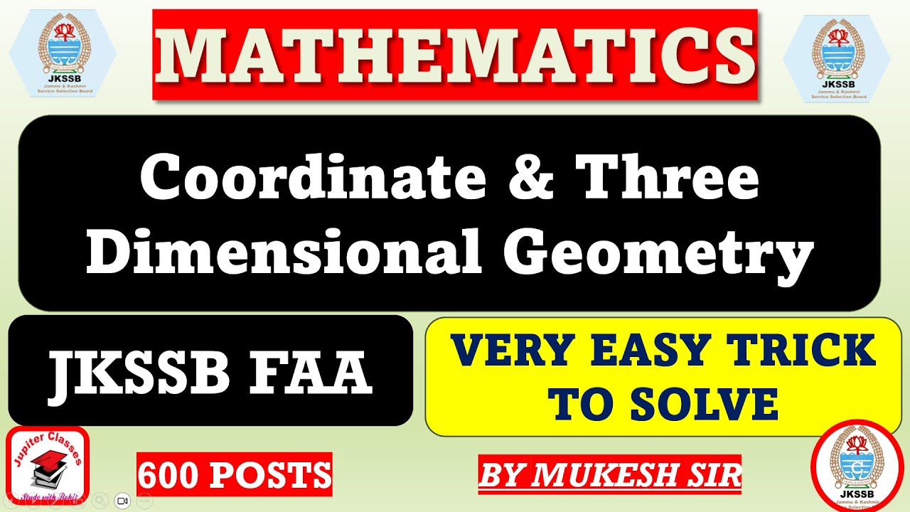COORDINATES AND 3D GEOMETRY  II MATHS FOR JKSSB FAA 2026 
