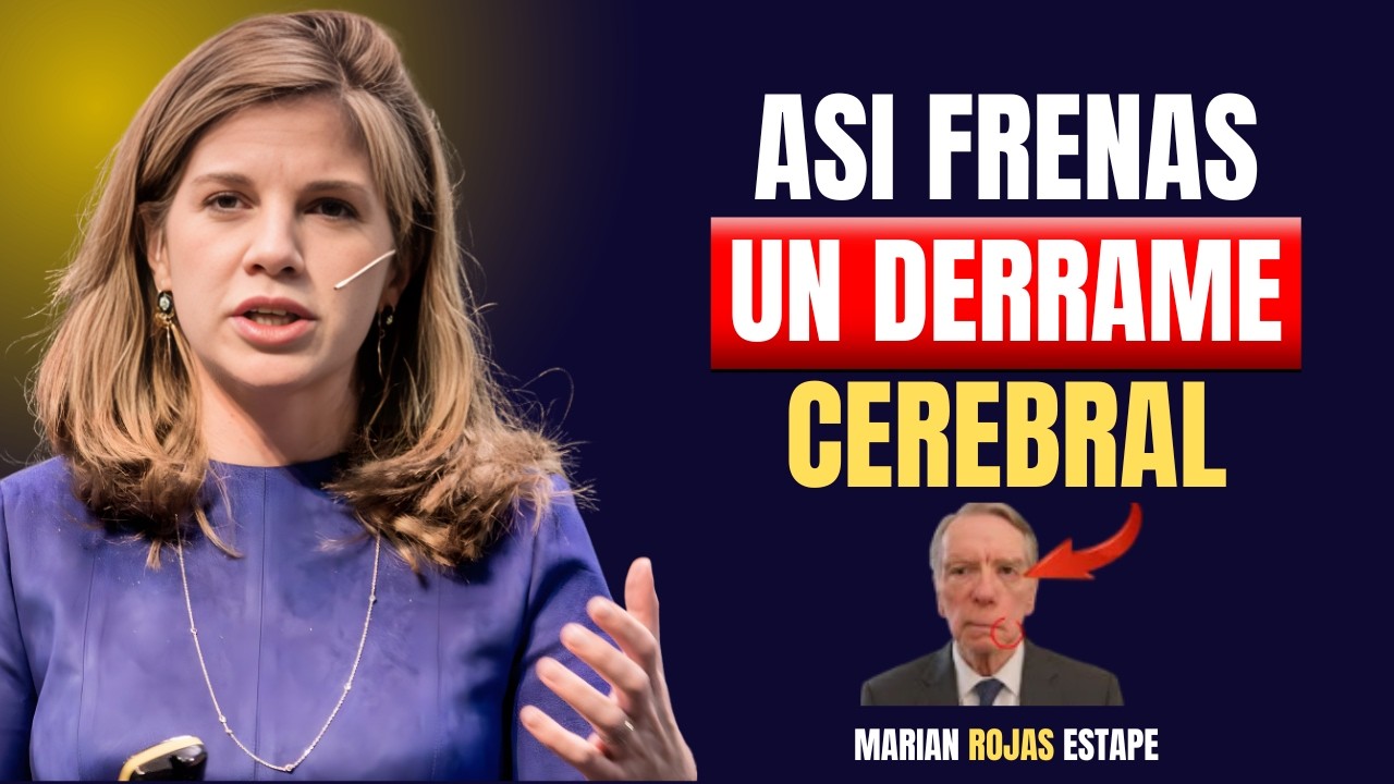 DERRAME CEREBRAL: Tienes 3 HORAS Para Salvar Tu Cerebro (Protocolo FAST) | Marian rojas estapé