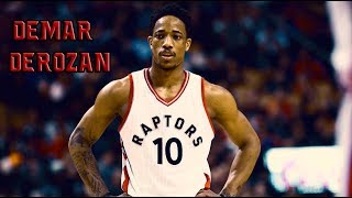 Demar DeRozan | My Time | Tribute