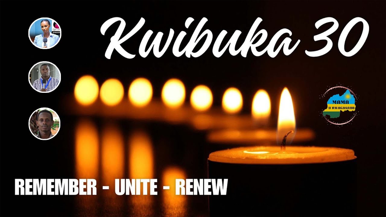 🔴LIVE UMUHANGO WO KWIBUKA KU NSHURO YA 30 JENOSIDE YAKOREWA ABATUTSI MU ...