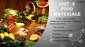 4TH STD SCIENCE  UNIT - 4 (PART-2) | FOOD MATERIALS | SLN MATRICULATION SCHOOL