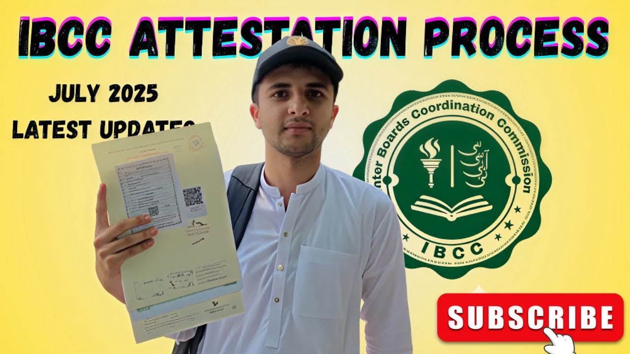 IBCC Attestation for Matric & Inter Certificates | 2025 Latest Procedure
