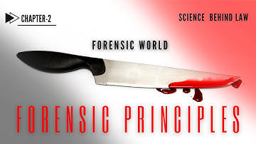 Principles of Forensic Science - Forensic World #crime #investigation