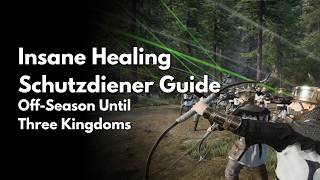 Insane Healing Schutzdiener Guide | Conqueror's Blade | Off-Season Until Three Kingdoms