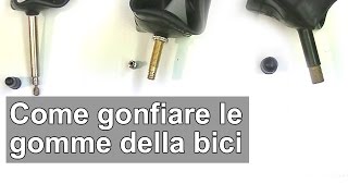 Come gonfiare le gomme della bici TUTORIAL