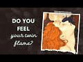 Do you feel your twin flame?