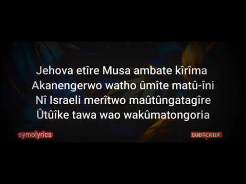 Jehova Etire Musa Ambate Kirima   symolyrics