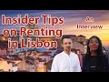 How to rent a flat in Lisbon remotely and What to Avoid! Interview with realtor!