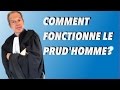 Comment fonctionne le prudhomme