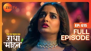 Damini ने किया confession | Pyar Ka Pehla Naam Radha Mohan | Full Ep 615 | Zee TV | 17 Jan 2024