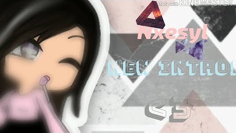 My New intro! ~read desc~