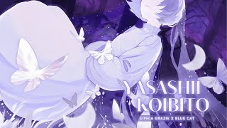 [Vietnamese Cover] Yasashii Koibito (優しい恋) / Người Rất Tốt - Siphia Grazie X Blue Cat