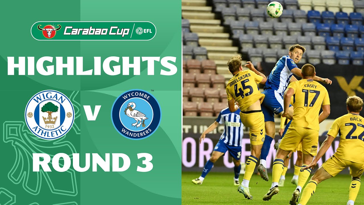 [Highlight] EFL Carabao Cup : Wigan Athletic vs Wycombe Wanderers (24-09-68)