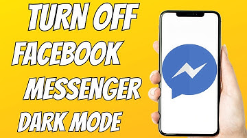 How to Turn off Facebook Messenger Dark Mode Android