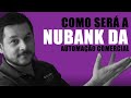 Como será a Nubank da Automação Comercial