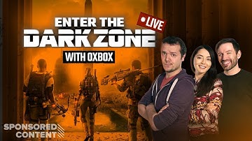 The Division 2 Private Beta LIVE! Enter the Dark Zone with Outside Xbox (Sponsored Content)