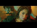 For you  official teaser  astro  vrj music  vrj productions  new song 2022