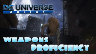 DCUO Weapons Proficiency: Bow/Hand Blasters