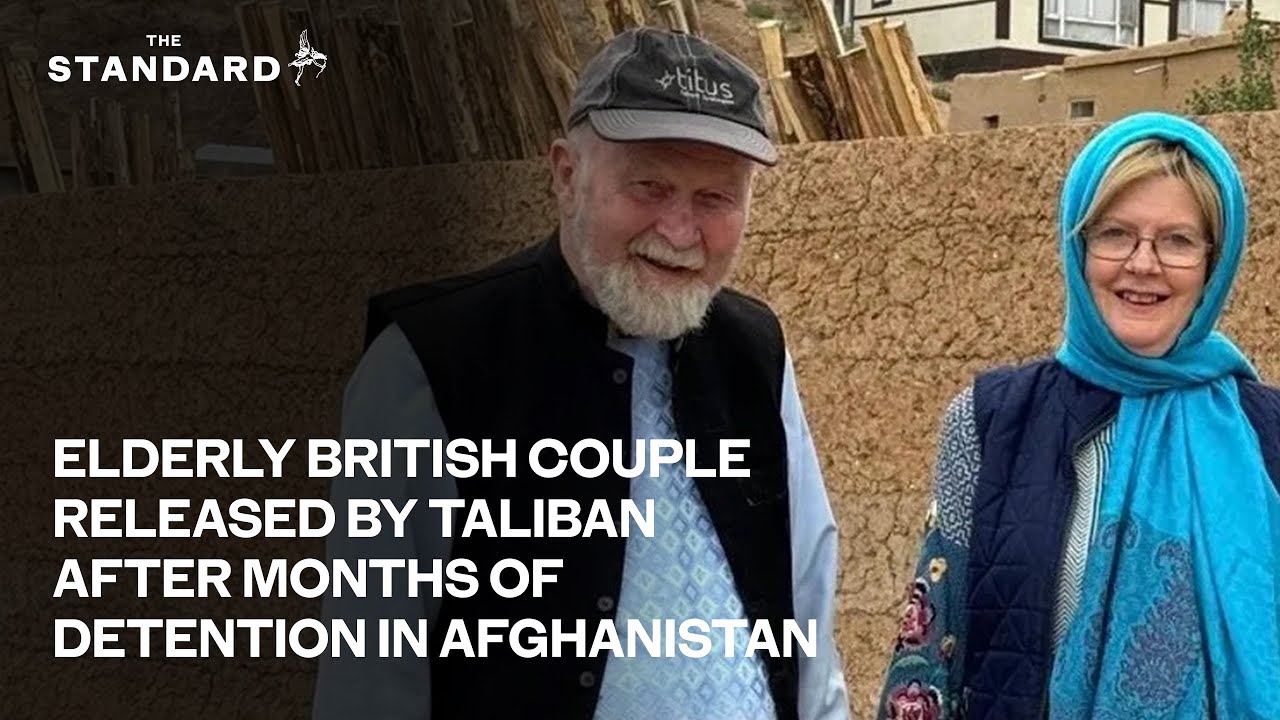 Elderly British couple released by Taliban after months of detention in Afghanistan