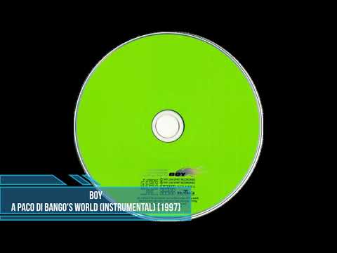 Boy ‎– A Paco Di Bango's World (Instrumental) [1997]