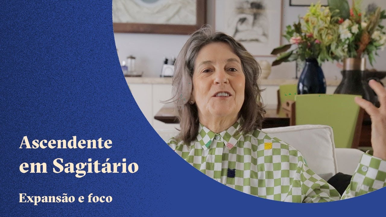 Ascendente em Sagitário - Expansão e foco - Claudia Lisboa