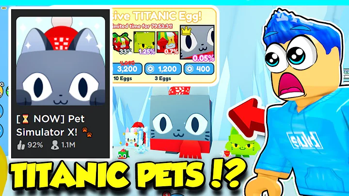 The TITANIC PETS Update IS HERE In Pet Simulator X...