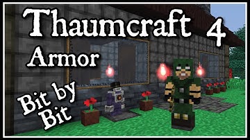 Thaumcraft 4 Bit by Bit: Armor