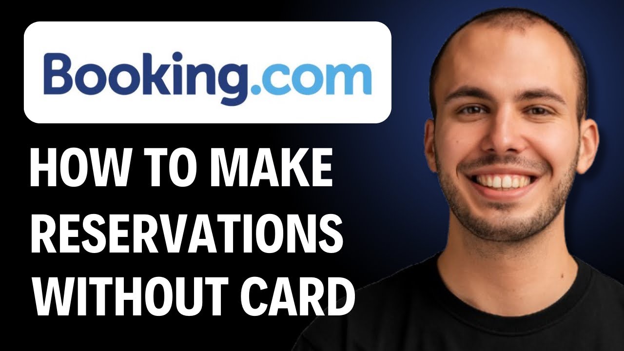 How To Make Reservations On Booking.com Without A Credit Card [2026 GUIDE]