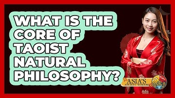 What is the core of Taoist natural philosophy?