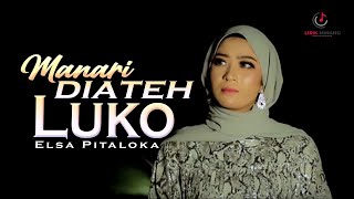 Lagu Minang Elsa Pitaloka - Manari Di Ateh Luko | Substitle Bahasa Indonesia