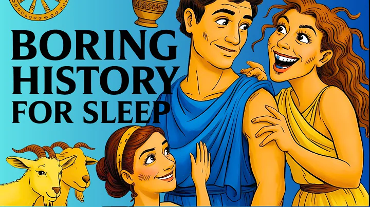 Boring history for sleep | Why You Wouldn't Last a Day in Ancient Greece and more.