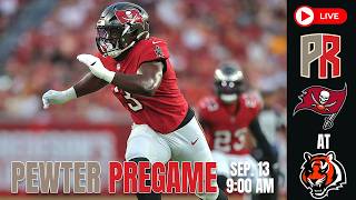 Pewter Pregame: Bucs At Bengals