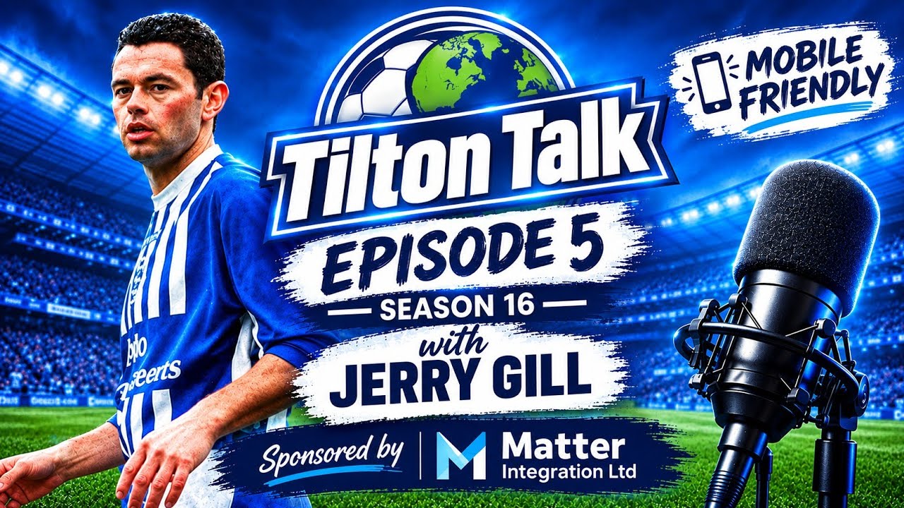 Episode 5 Season 16 -This weeks episode of the Birmingham City Podcast-Tilton Talk