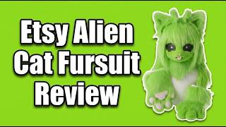 Alien Cat Fursuit From Etsy - Honest Thoughts