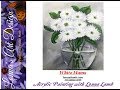 Step by Step Acrylic & Tole Painting Tutorial White Mums